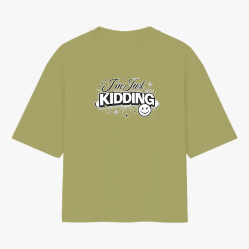 🏷️ Camiseta I’m Just Kidding